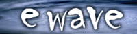 E Wave